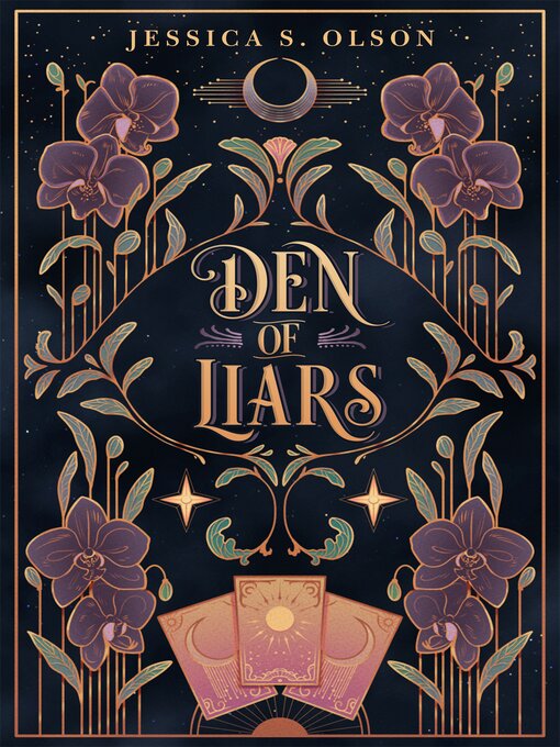 Title details for Den of Liars by Jessica S. Olson - Wait list
